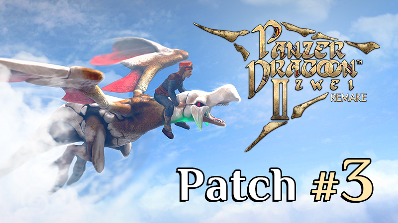 Panzer Dragoon Zwei: Remake Demo Patch #3 Released